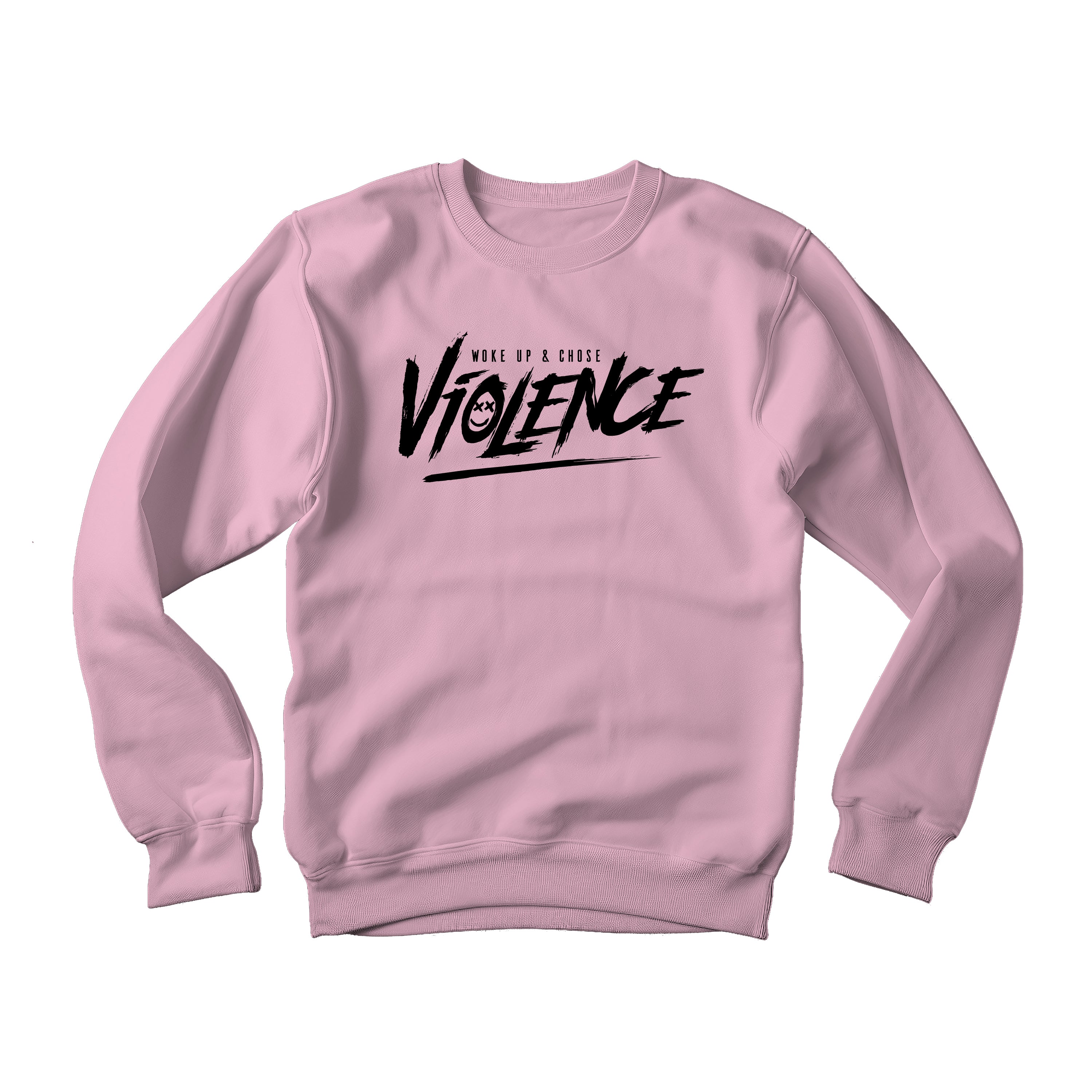 CREWNECK WOKE UP & CHOSE VIOLENCE